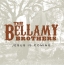 YOU’RE THE WORLD (3:24) THE BELLAMY BROTHERS with JESSE & NOAH