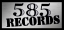 585 Records