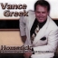 Vance Greek ( Homesick )