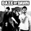 Daze Of Dawn