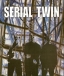 Serial Twin