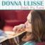 Donna Ulisse -Showin' My Roots