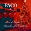 Paco - The Magic and Wonder of Christmas