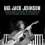 Big Jack Johnson Stripped Down In Memphis