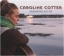 Caroline Cotter - Dreaming As I Do
