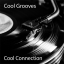 The Cool Connection - Cool Grooves