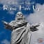 Raise Him Up (4:21)
