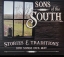 Sons of the South Stories and Traditions