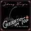 Johnny Burgin - Cherry On Top (feat. Anson Funderburgh)