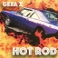 Geza X - Hot Rod (03:16) *FEATURED TRACK*