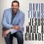 David Timms - Jesus Made A Change