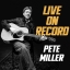 Pete Miller - Hard To Find