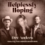 Helplessly Hoping feat. The Gibson Brothers