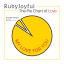 RubyJoyful - All My Friends Got More Money Than Me