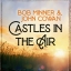 Castles In the Air (feat. John Cowan)