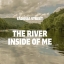 The River Inside of Me