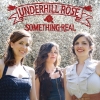 Cover of Underhill Rose's sophomore album 