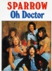 Photo of the 1975 single sleeve for Sparrow's Oh Doctor.