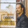 Don Sawchuk - Underdog